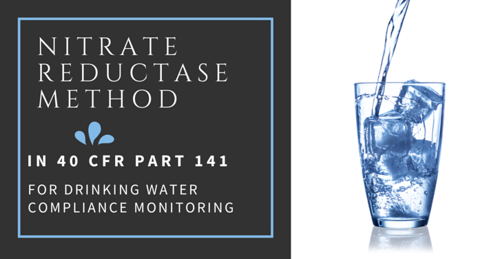 <a href="/us-epa-approves-first-enzymatic-method-sdwa-reporting-nitrate">U.S. EPA Approves First Enzymatic Method for SDWA Reporting of Nitrate</a>